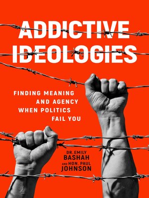 cover image of Addictive Ideologies